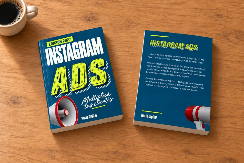 Tapa y contratapa de Instagram Ads sobre una mesa de madera, con la marca Norte Digital.
